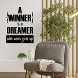 A Winner is a Dreamer