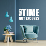 Make Time Not Excuses