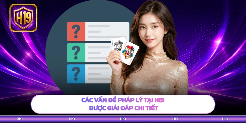 Các vấn đề pháp lý tại H19 được giải đáp chi tiết